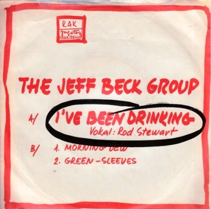 THE JEFF BECK GROUP - I've Been Drinking / Morning Dew & Green-Sleeves
