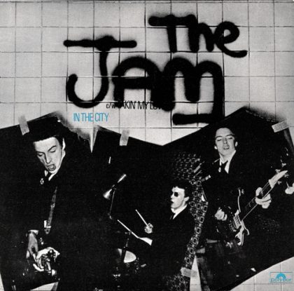 THE JAM - In the city / Takin' my love