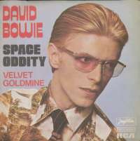 DAVID BOWIE - Space Oddity / Velvet Goldmine