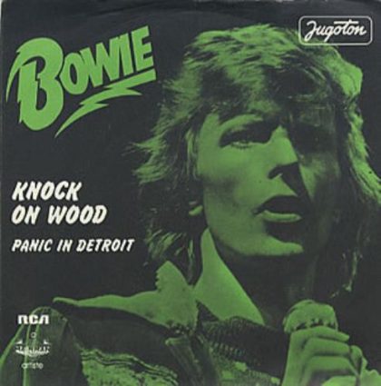 DAVID BOWIE - Knock On Wood / Panic In Detroit