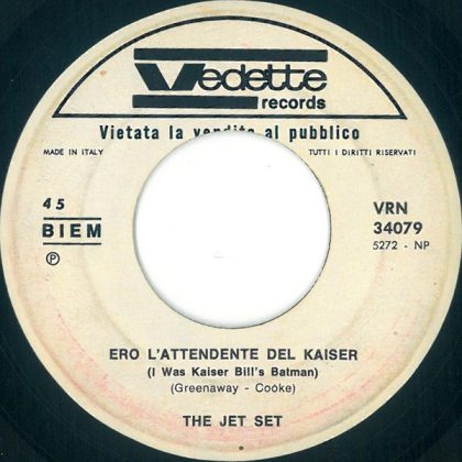 THE JET SET - Ero L'Attendente Del Kaiser / Blues For Two