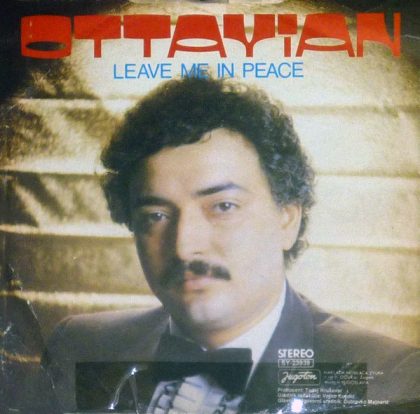 OTTAVIAN - Now Those Days Are Just A Memory / Leave Me In Peace