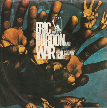 ERIC BURDON & WAR - Home Cookin' / Jimbo