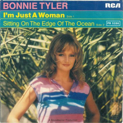 BONNIE TYLER - I'm Just A Woman / Sitting On The Edge Of The Ocean