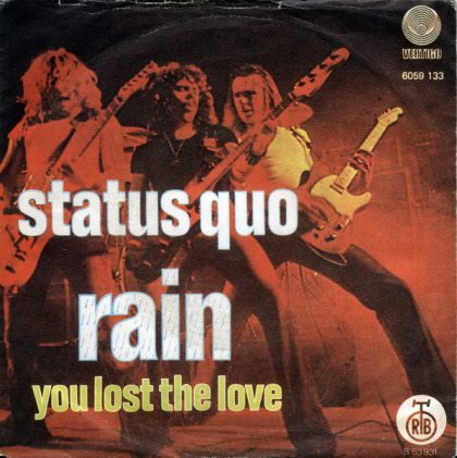 STATUS QUO - Rain / You Lost The Love
