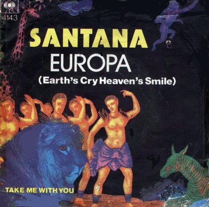 SANTANA - Europa / Take Me With You