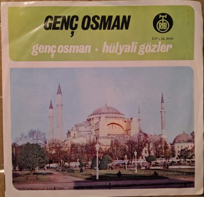 Genc Osman - Genç Osman / Hülyali Gözler