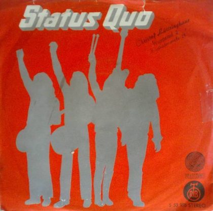 STATUS QUO - Wild Side Of Life / All Through The Night