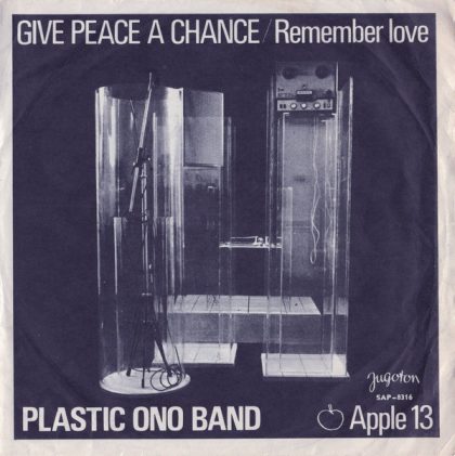 PLASTIC ONO BAND - Give Peace A Chance / Remember Love