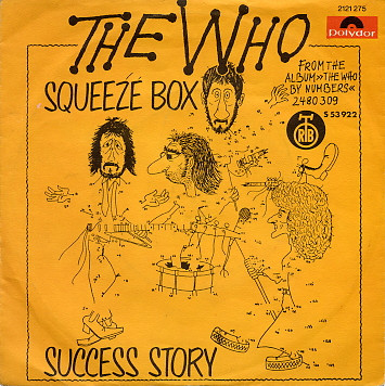THE WHO - Squeeze Box / Success Story