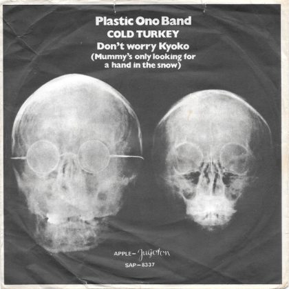 PLASTIC ONO BAND - Cold Turkey / Don't Worry Kyoko