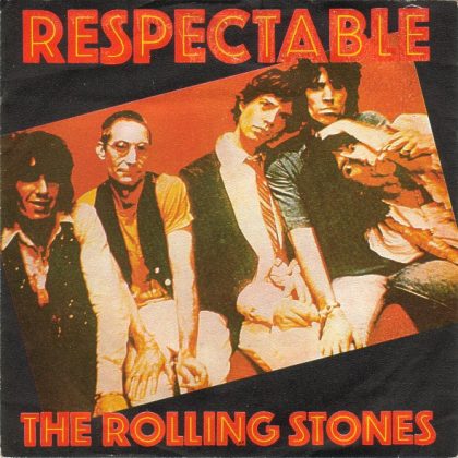 THE ROLLING STONES - Respectable / When The Whip Comes Down