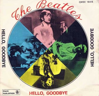 THE BEATLES - Hello, Goodbye / I Am The Walrus