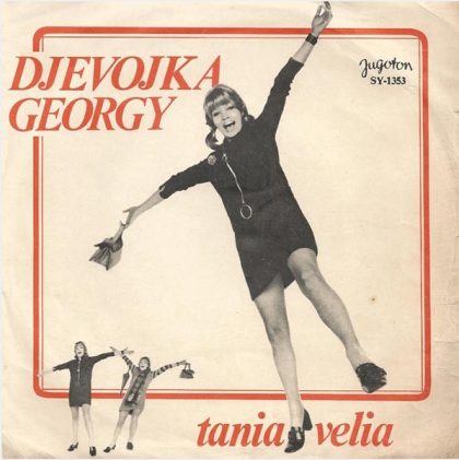 TANIA VELIA - Djevojka Georgy / Drugi Put Je Ljepše Sve