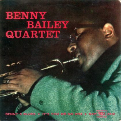 BENNY BAILEY QUARTET - Benny Bailey In Sweden