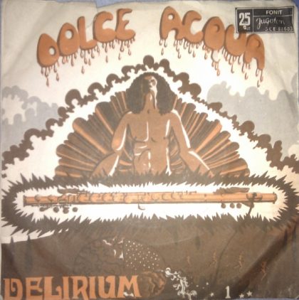DELIRIUM - Dolce Acqua / Preludio