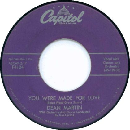 DEAN MARTIN - You Were Made For Love / It Takes So Long