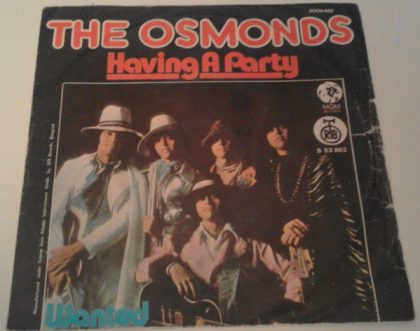 THE OSMONDS - Having A Party / Wanted
