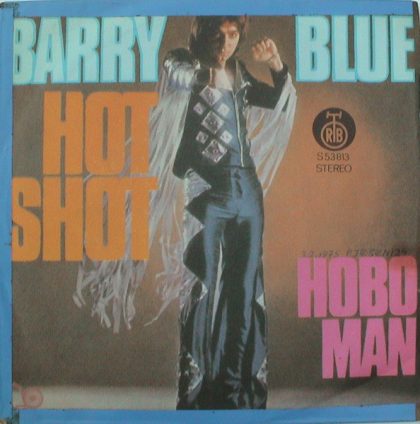 BARRY BLUE - Hot Shot / Hobo Man