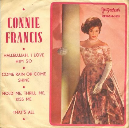 CONNIE FRANCIS - Hallelujah, I Love Him So