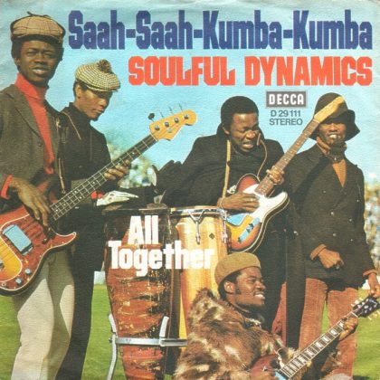 SOULFUL DYNAMICS - Saah-Saah-Kumba-Kumba / All Together