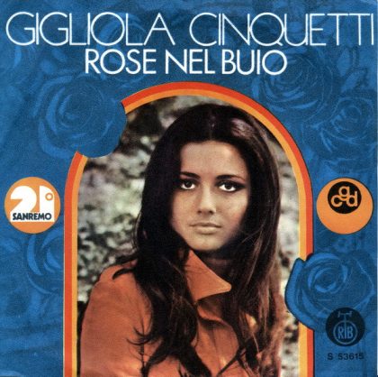 GIGLIOLA CINQUETTI - Rose Nel Buio / Quando Morire Era Un Piacere