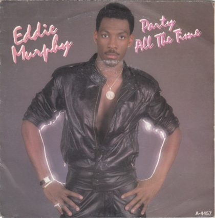EDDIE MURPHY - Party All The Time