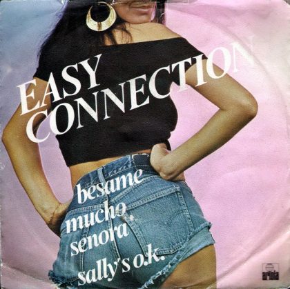 EASY CONNECTION - Besame Mucho Señora / Sally's O.K.