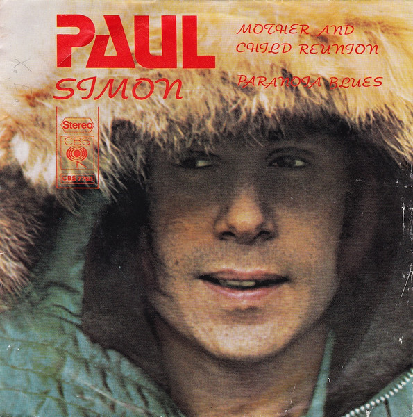 PAUL SIMON - Mother And Child Reunion / Paranoia Blues