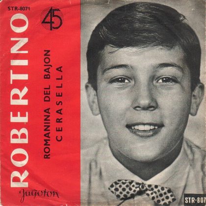 ROBERTINO - Romanina Del Bajon / Cerasella