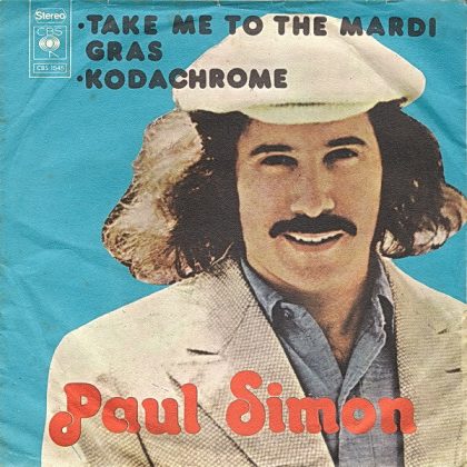 PAUL SIMON - Take Me To The Mardi Gras / Kodachrome