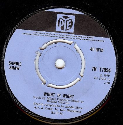 SANDIE SHAW - Wight Is Wight / That's The Way He's Made