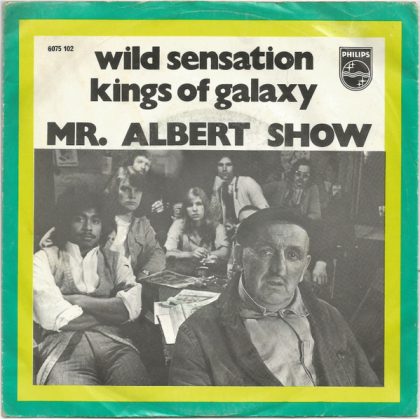 MR. ALBERT SHOW - Wild Sensation / Kings Of Galaxy
