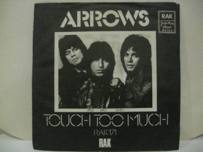 ARROWS - Touch Too Much / We Can Make It