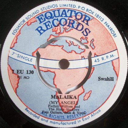 FADHILI WILLIAM AND THE BLACK SHADOWS - Malaika (My Angel) / Hakuna Mwingine (There No Other)