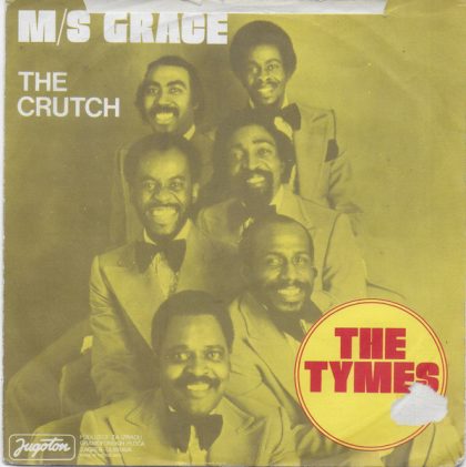 THE TYMES - M/s Grace / The Crutch