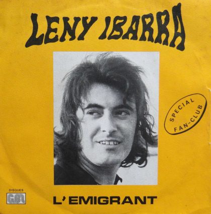 LENY IBARRA - L'Emigrant / Romance Pour Un Ami