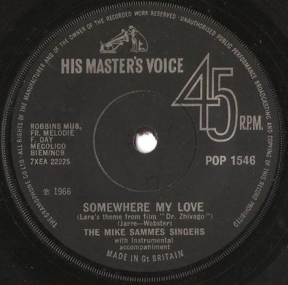 THE MIKE SAMMES SINGERS - Somewhere My Love / What Do I Do?