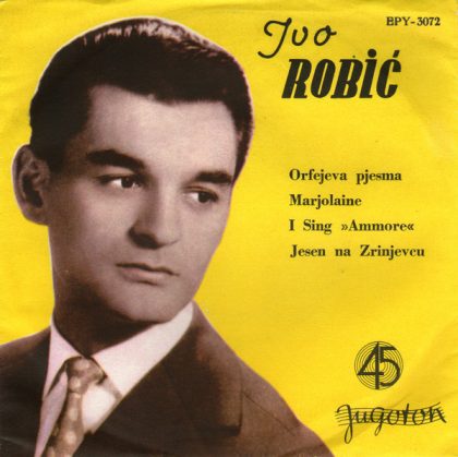 IVO ROBIĆ - Orfejeva Pjesma