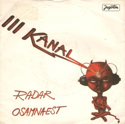 III KANAL - Radar / Osamnaest