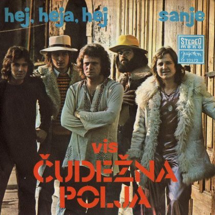 VIS "ČUDEŽNA POLJA" - Hej, Heja, Hej / Sanje