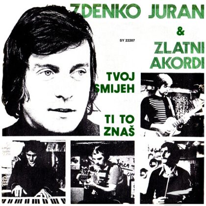 ZDENKO JURAN & ZLATNI AKORDI - Tvoj Smijeh / Ti To Znaš