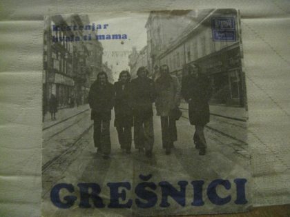 GREŠNICI - Kestenjar / Hvala Ti Mama