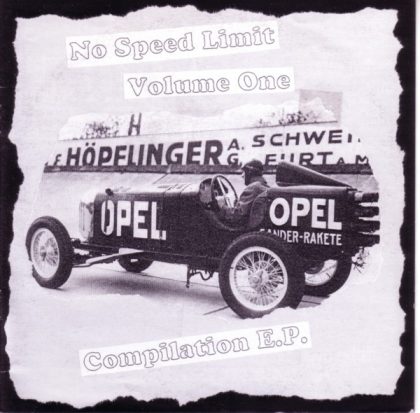 VARIOUS - No Speed Limit Volume One Compilation E.P.