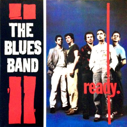 THE BLUES BAND - Ready