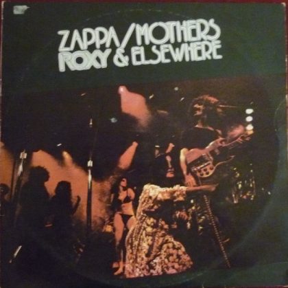 ZAPPA / MOTHERS - Roxy & Elsewhere
