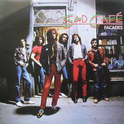 SAD CAFE - Facades