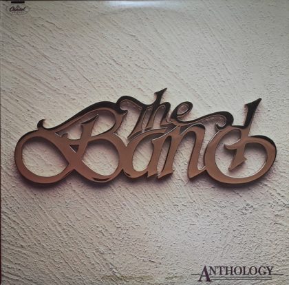 THE BAND - Anthology