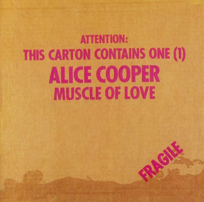 ALICE COOPER - Muscle Of Love