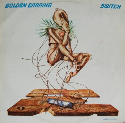 GOLDEN EARRING - Switch